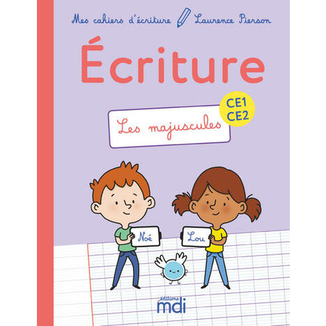 MDI MES CAHIERS D'ECRITURE CE1-CE2 - LES MAJUSCULES 2019 X 5 EXEMPLAIRES