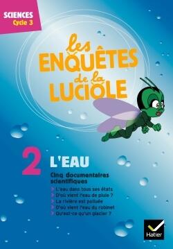LES ENQUETES DE LA LUCIOLE CYCLE 3 - L'EAU - DVD