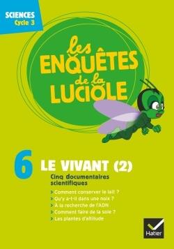 LES ENQUETES DE LA LUCIOLE CYCLE 3 - LE VIVANT (2) - DVD