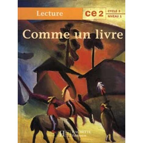 COMME UN LIVRE CE2 - LIVRE DE L'ELEVE - ED.1997