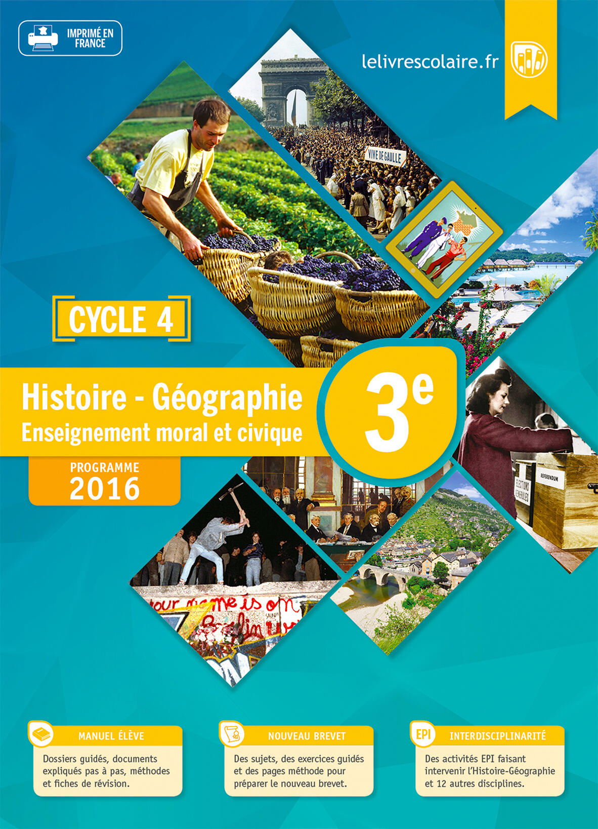 HISTOIRE-GEOGRAPHIE-EMC 3E, EDITION 2016