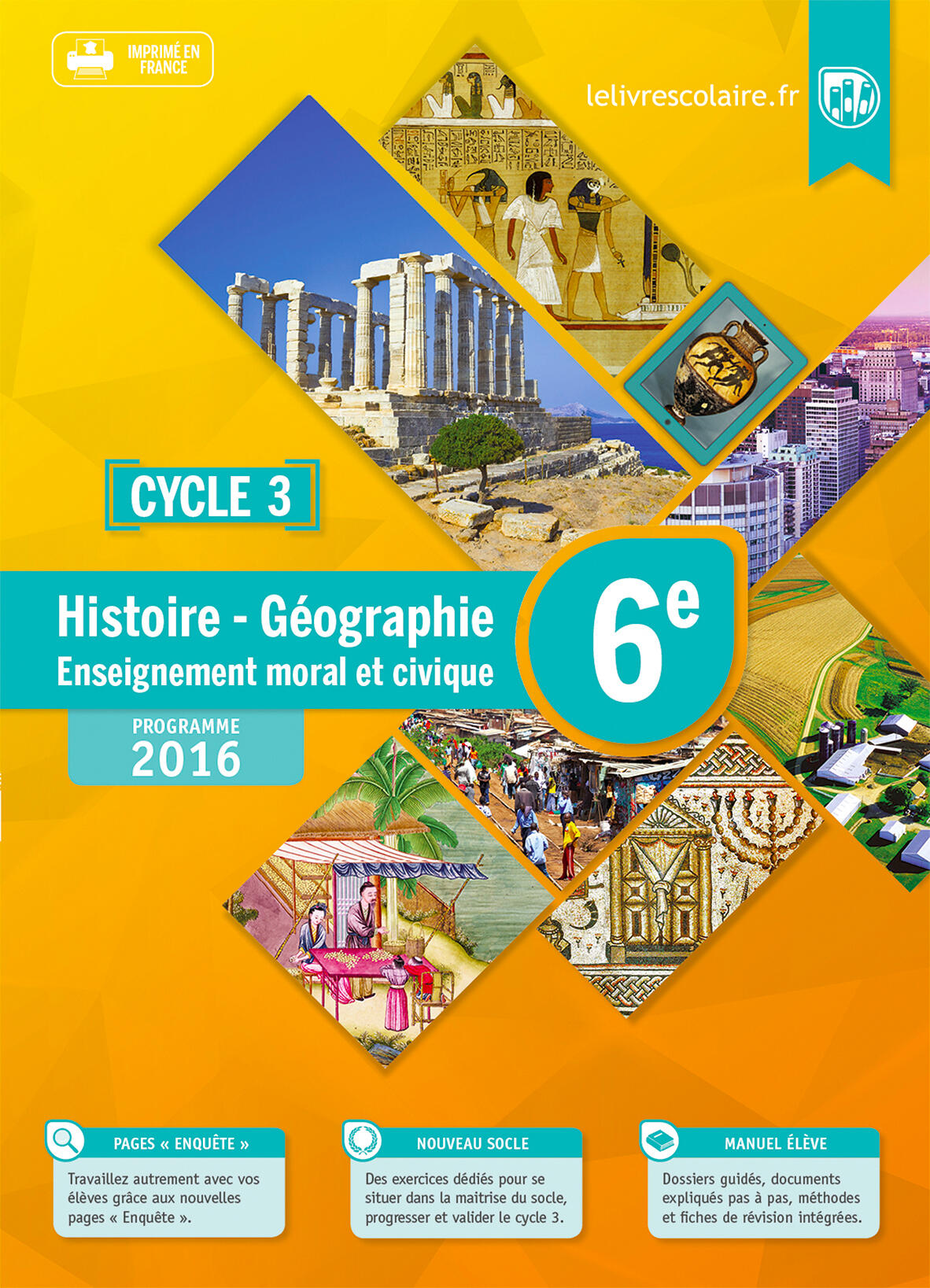 HISTOIRE-GEOGRAPHIE-EMC 6E, EDITION 2016