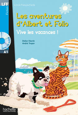 ALBERT & FOLIO - T05 - LFF A1 : ALBERT ET FOLIO - VIVE LES VACANCES ! + AUDIO MP3 TELECHARGEABLE (A1
