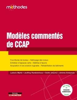 MODELES COMMENTES DE CCAP - FOURNITURES DE BUREAU  NETTOYAGE DES LOCAUX - ENTRETIEN D ESPACES VERTS