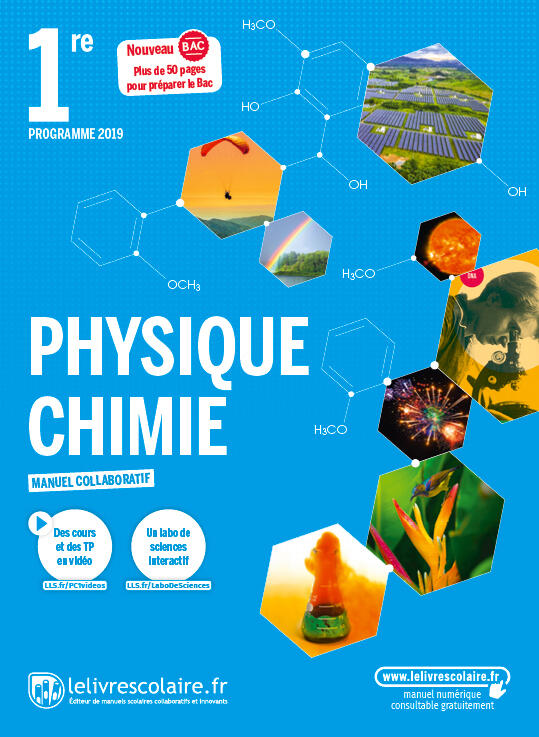 PHYSIQUE CHIMIE 1RE - ENSEIGNEMENT DE SPECIALITE, EDITION 2019
