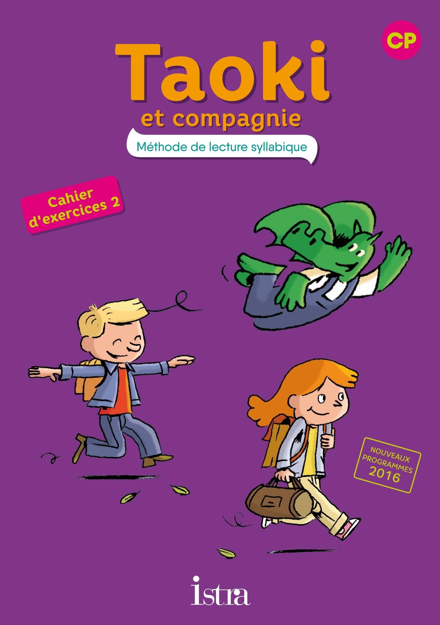 Taoki Et Compagnie Cahier D exercices 1 Pdf Gratuit 9782014006308 - TAOKI ET COMPAGNIE CP - CAHIER ELEVE N 2 - EDITION 2017