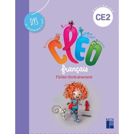 CLEO CE2 - FICHIER D'ENTRAINEMENT - POUR LES ELEVES A BESOINS PARTICULIERS