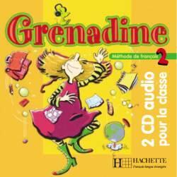 GRENADINE 2 - CD AUDIO CLASSE (X2)