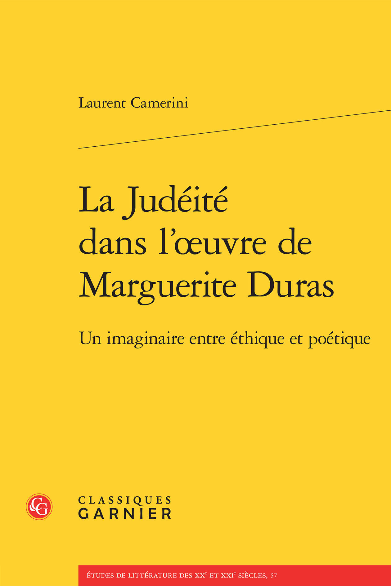LA JUDEITE DANS L'OEUVRE DE MARGUERITE DURAS - UN IMAGINAIRE ENTRE ETHIQUE ET POETIQUE