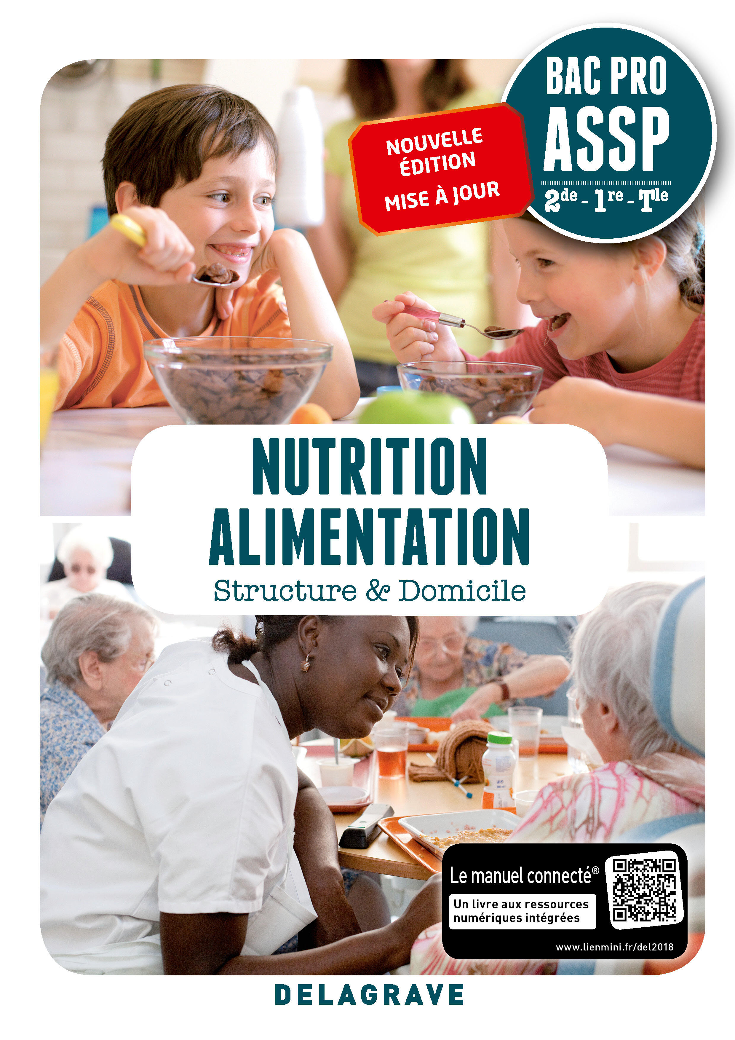 NUTRITION ALIMENTATION 2DE, 1RE, TLE BAC PRO ASSP (2018) - POCHETTE ELEVE